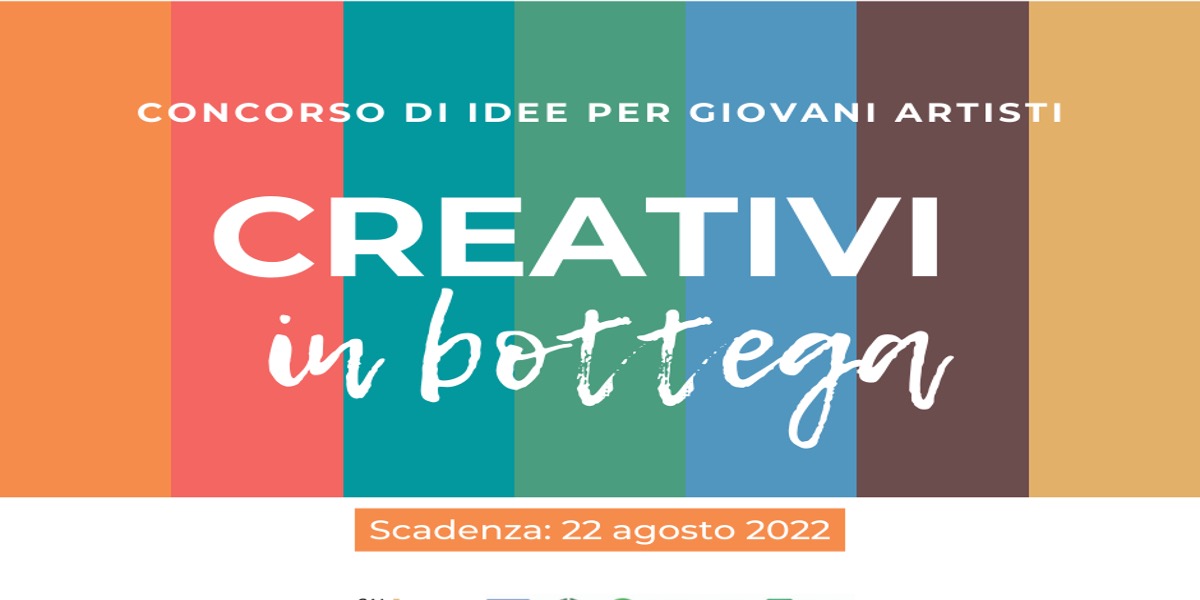 Creativi in bottega!
