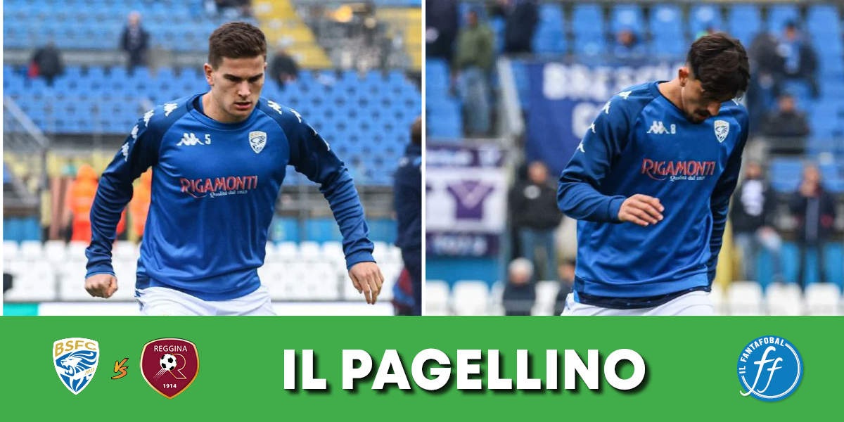 Pagellino di Brescia-Reggina